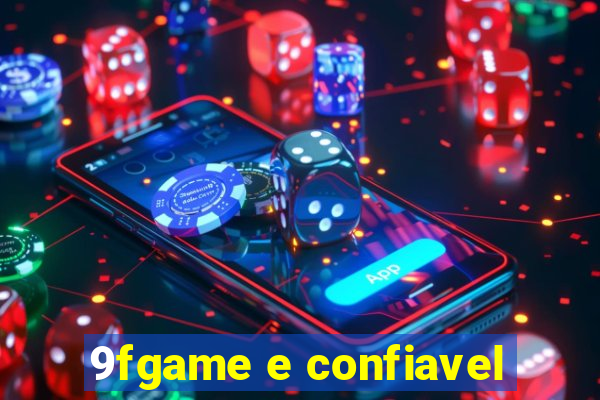 9fgame e confiavel